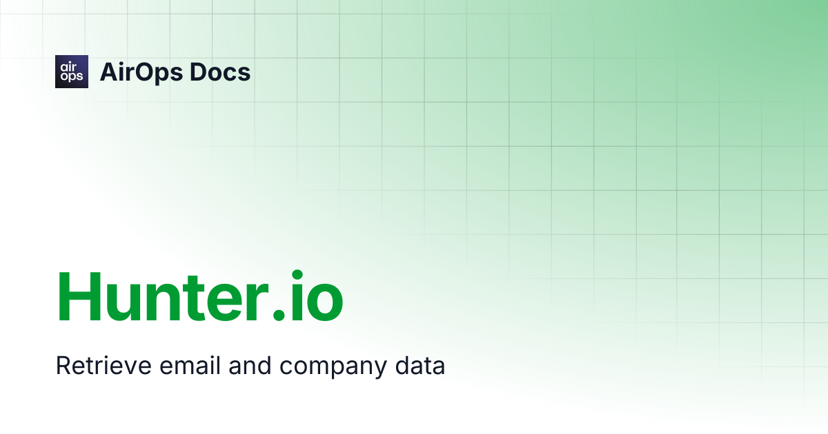 Hunter.io | AirOps Docs
